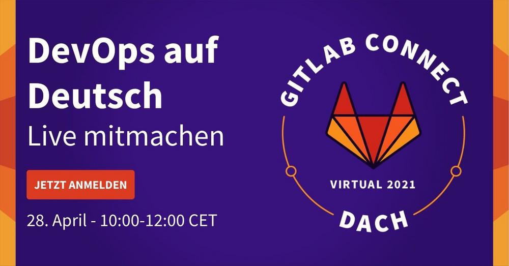 GitLab Connect Tag zum Thema DevOps Plattform (Webinar | Online)