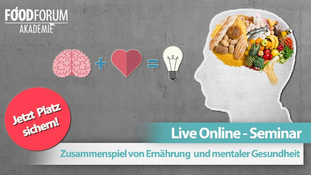 Das Zusammenspiel von Ernährung und mentaler Gesundheit (Seminar | Online)