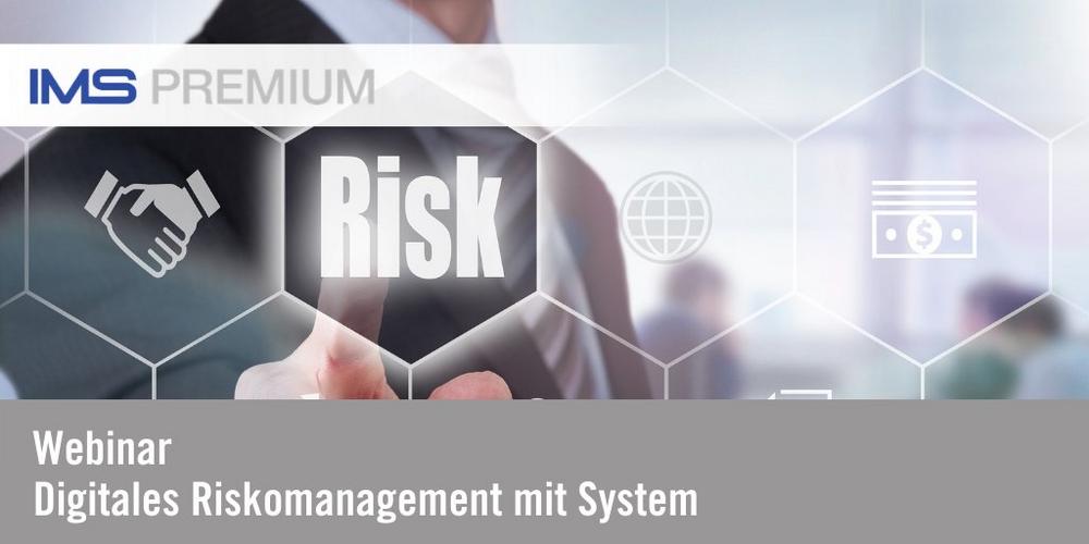 Webinar: Digitales Risikomanagement mit System (Webinar | Online)