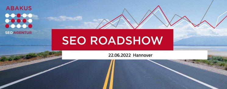 SEO Roadshow am 22.06.2022 in Hannover (Seminar | Hannover)