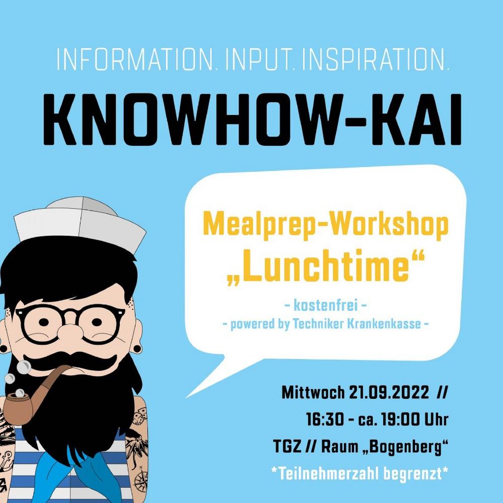 KNOWHOW-KAI: Mealprep-Workshop „Lunchtime“ (Workshop | Straubing)