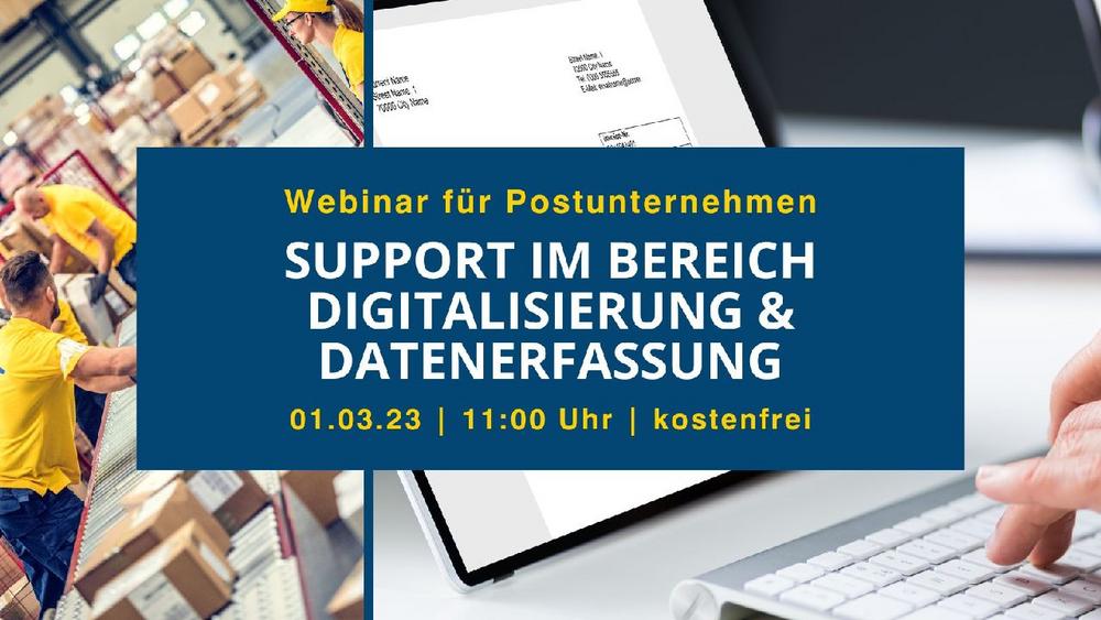 Support für Postdienstleister im Bereich Digitalisierung & Datenerfassung (Webinar | Online)