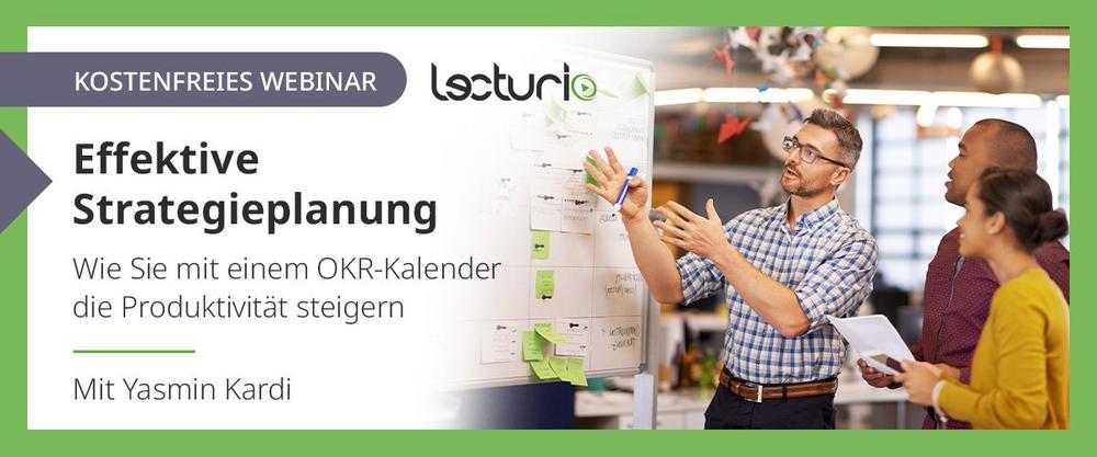 Effektive Strategieplanung – Wie Sie mit einem OKR-Kalender die Produktivität steigern (Webinar | Online)