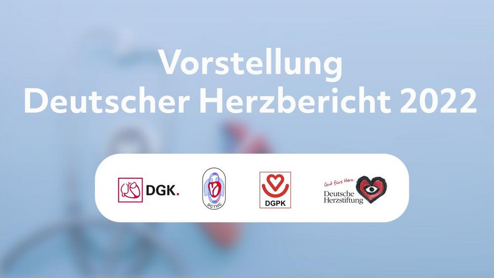 Save the Date: Vorstellung des Deutschen Herzberichts 2022 (Hybrid-Pressekonferenz) (Pressetermin | Berlin)