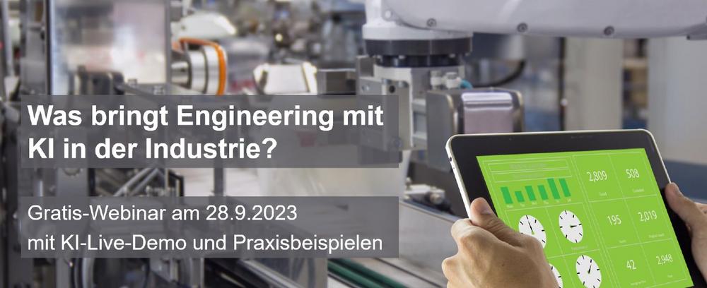 Was bringt Engineering mit KI in der Industrie? – KI-Live-Demo mit Praxisbeispielen – Gratis-Webinar (Webinar | Online)