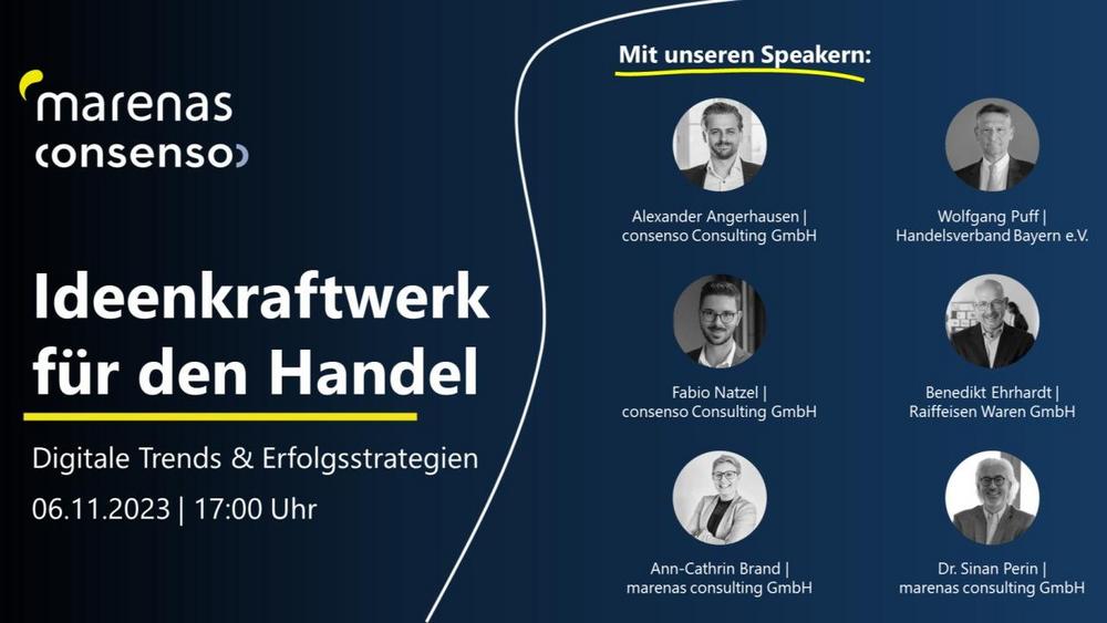 marenas & consenso: IDEENKRAFTWERK – Digitale Trends und Erfolgsstrategien für den Handel (Webinar | Online)