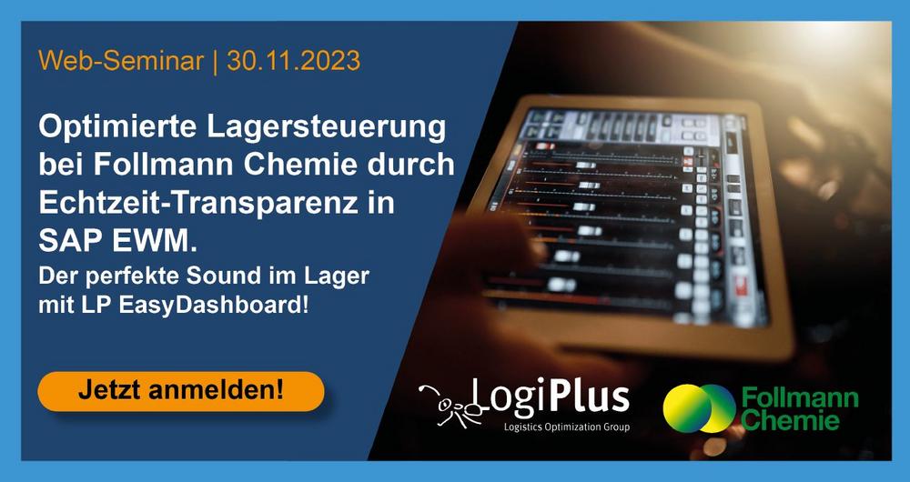 Webinar: Optimierte Lagersteuerung bei Follmann Chemie durch Echtzeit-Transparenz in SAP EWM (Webinar | Online)