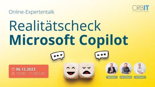 Online-Expertentalk „Realitätscheck Microsoft Copilot” (Seminar | Online)