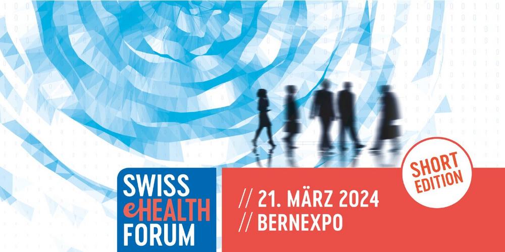 SWISS eHEALTH FORUM (Messe | Bern)