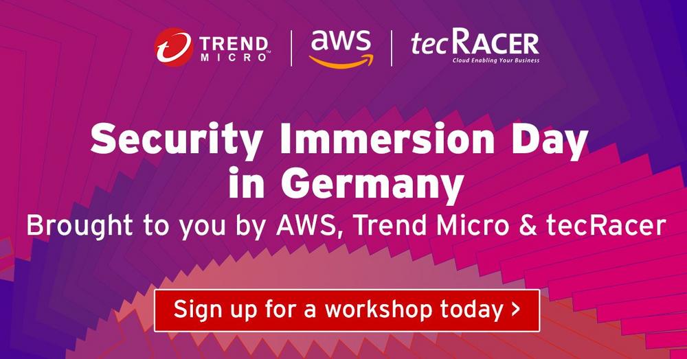 Zweiter Security Immersion Day von Trend Micro, AWS und tecRacer! (Workshop | München)