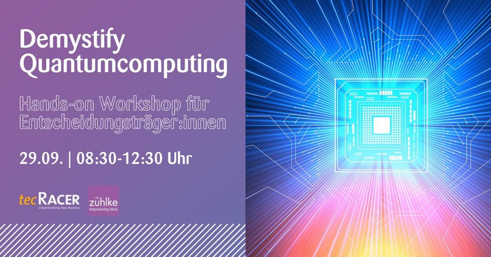 Demystify Quantumcomputing: Hands-on Workshop für Entscheidungsträger:innen (Workshop | Wien)
