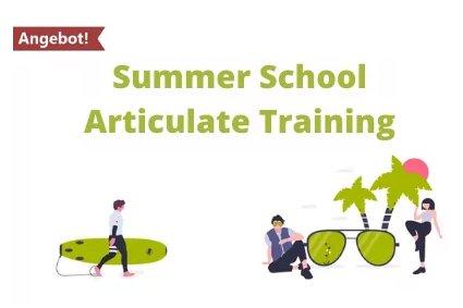 Summer School 2022 – Articulate-Training – Online (Workshop | Online)