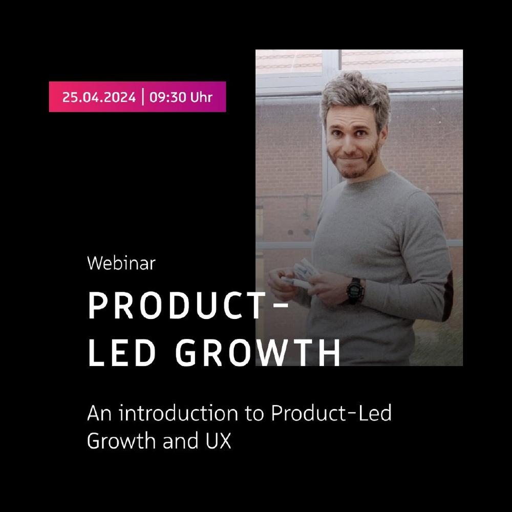An introduction to Product Led Growth & UX (Webinar | Online)