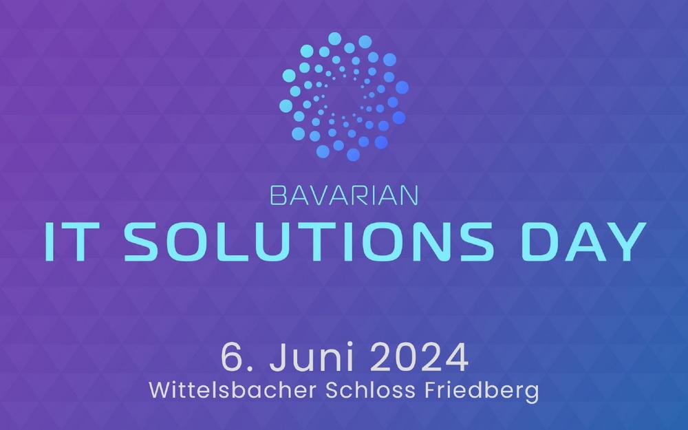 Bavarian IT Solutions Day (Vortrag | Friedberg)