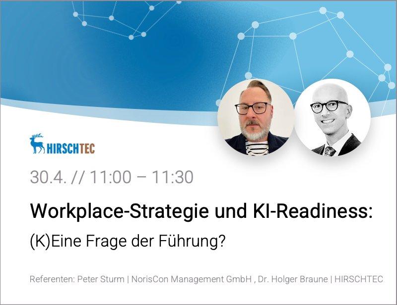 Workplace-Strategie und KI-Readiness: (K)Eine Frage der Führung? (Webinar | Online)
