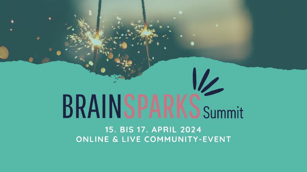 Brainsparks Summit 2024 (Kongress | Online)