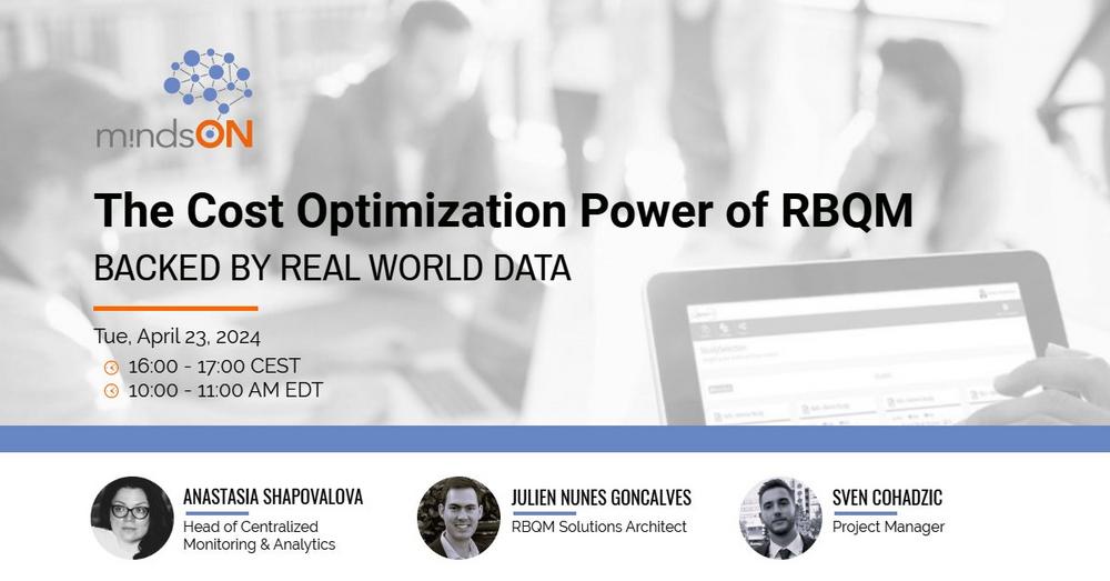 mindsON RBQM Workshop | The Cost Optimization Power of RBQM: Backed by Data (Workshop | Online)