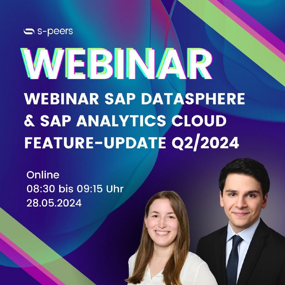 SAP Datasphere & SAP Analytics Cloud (SAC) Feature Update in Quartal 2 / 2024 (Webinar | Online)
