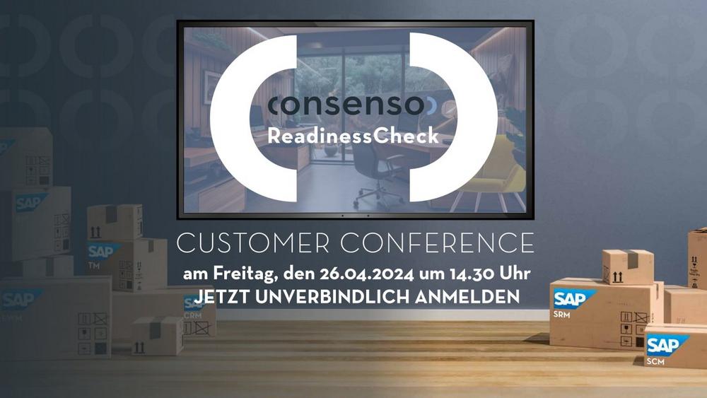 Customer Conference „consenso ReadinessCheck“ – Ihr Einstieg in die SAP S/4HANA Transformation (Webinar | Online)