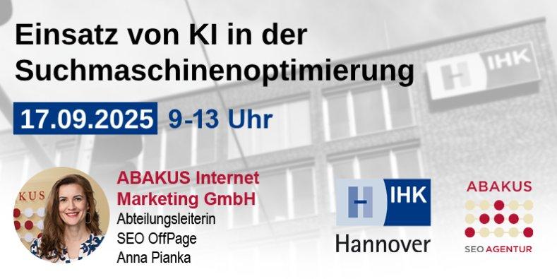 IHK Hannover Seminar „Einsatz von KI in der Suchmaschinenoptimierung“ am 17.09.2025 von 9-13 Uhr (Seminar | Hannover)