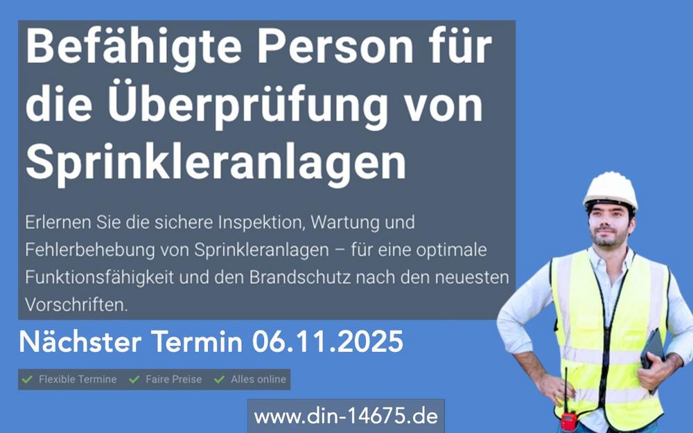Befähigte Person für die Überprüfung von Sprinkleranlagen (Schulung | Online)