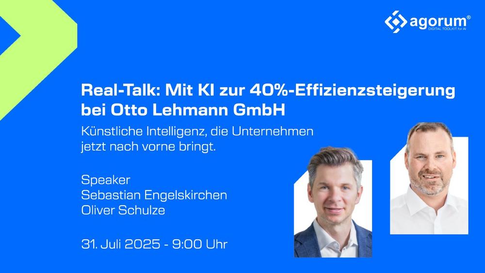 Praxis-Real-Talk: Mit KI zur 40%-Effizienzsteigerung bei Otto Lehmann GmbH (Webinar | Online)
