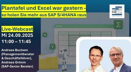 Live-Webcast „Plantafel und Excel war gestern – so holen Sie mehr aus SAP S/4HANA raus“ (Webinar | Online)