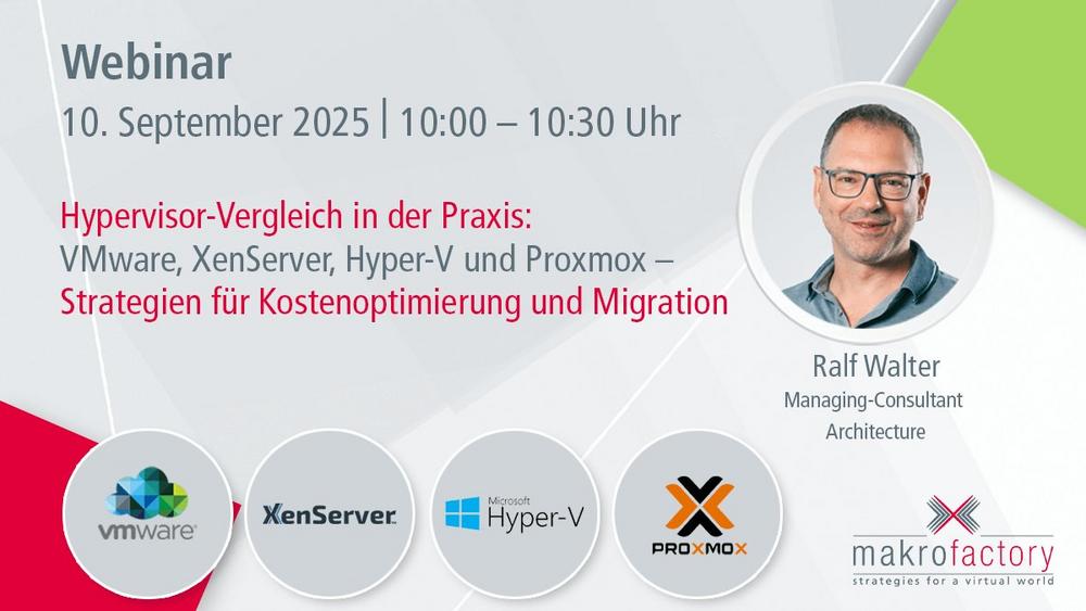 Hypervisor-Vergleich in der Praxis: VMware, XenServer, Hyper-V und Proxmox (Webinar | Online)