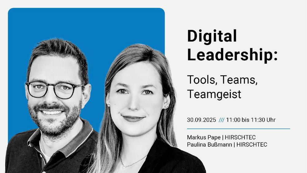 Digital Leadership: „Tools, Teams, Teamgeist“ (Webinar | Online)