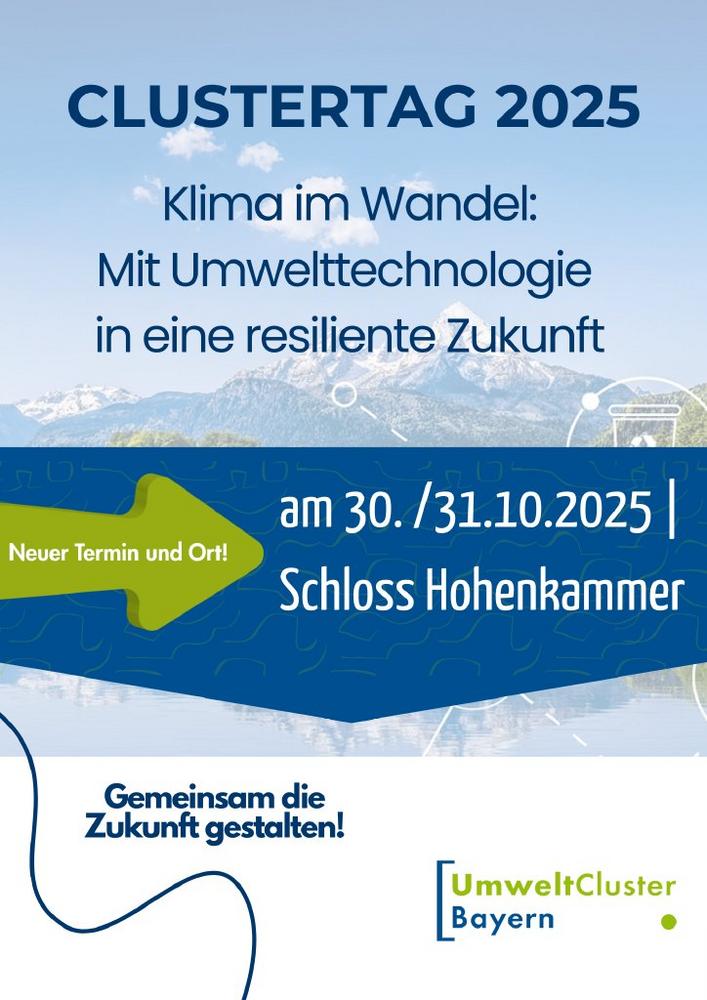 Clustertag 2025 | Klima im Wandel – Mit Umwelttechnologie in eine resiliente Zukunft (Workshop | Hohenkammer)