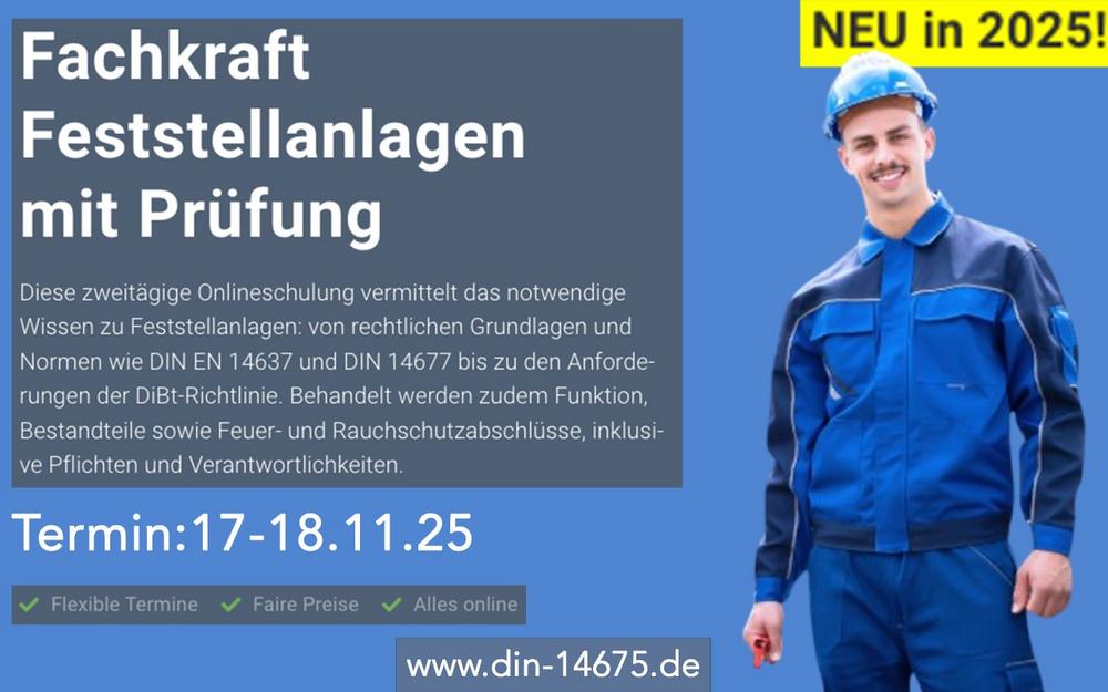 Fachkraft Feststellanlagen mit Prüfung (Schulung | Online)
