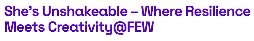 She’s Unshakeable – Where Resilience Meets Creativity@FEW (Workshop | Hamburg)
