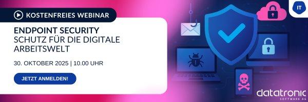 đ Endpoint Security â Schutz fĂźr die digitale Arbeitswelt! (Webinar | Online)