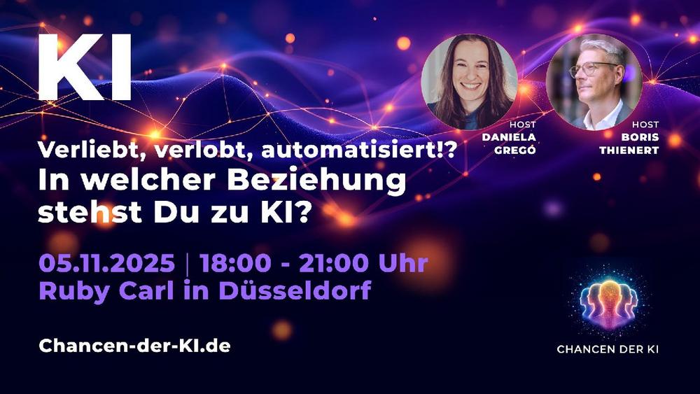 Verliebt, verlobt, automatisiert!? – In welcher Beziehung stehst Du zu KI? (Networking | Düsseldorf)