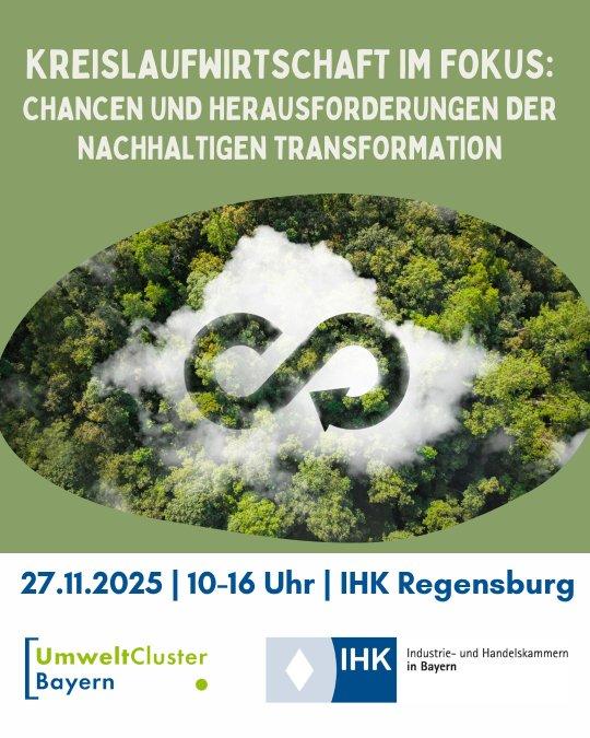 Kreislaufwirtschaft im Fokus: Chancen und Herausforderungen der nachhaltigen Transformation (Workshop | Regensburg)