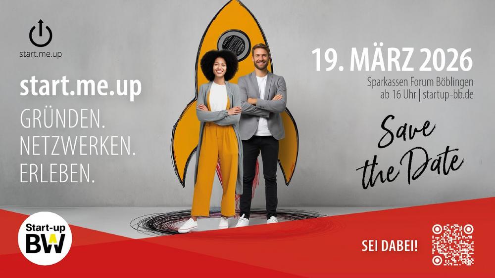 „start.me.up“ , das Event für Startups, Gründer:innen und alle, die sich für Unternehmensgründunge (Kongress | Böblingen)