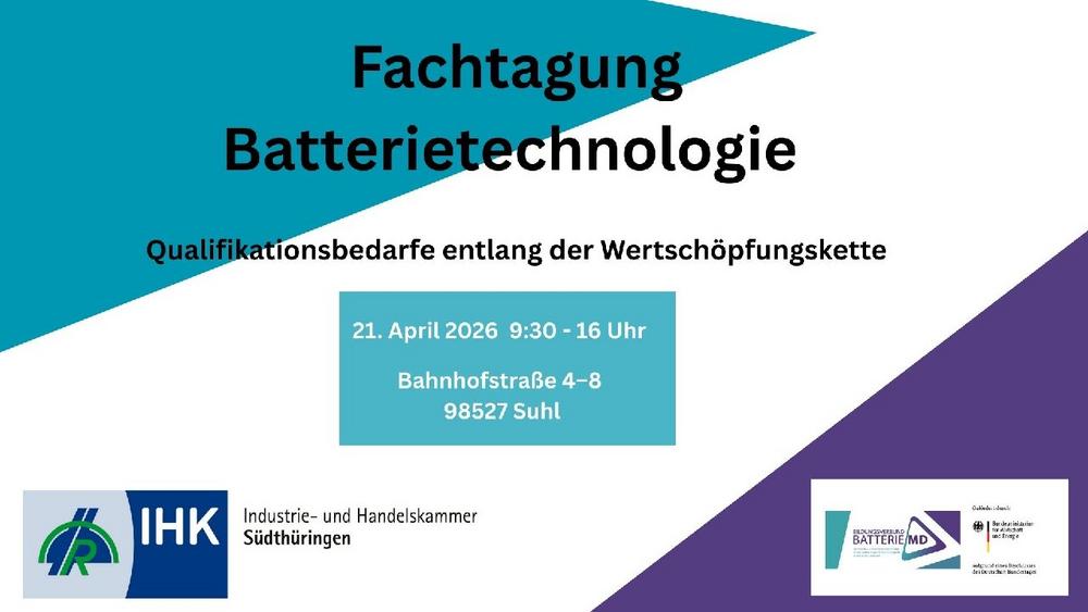 Batterietechnologie im Aufwind – jetzt das Berufsbild von morgen mitgestalten! (Konferenz | Suhl)