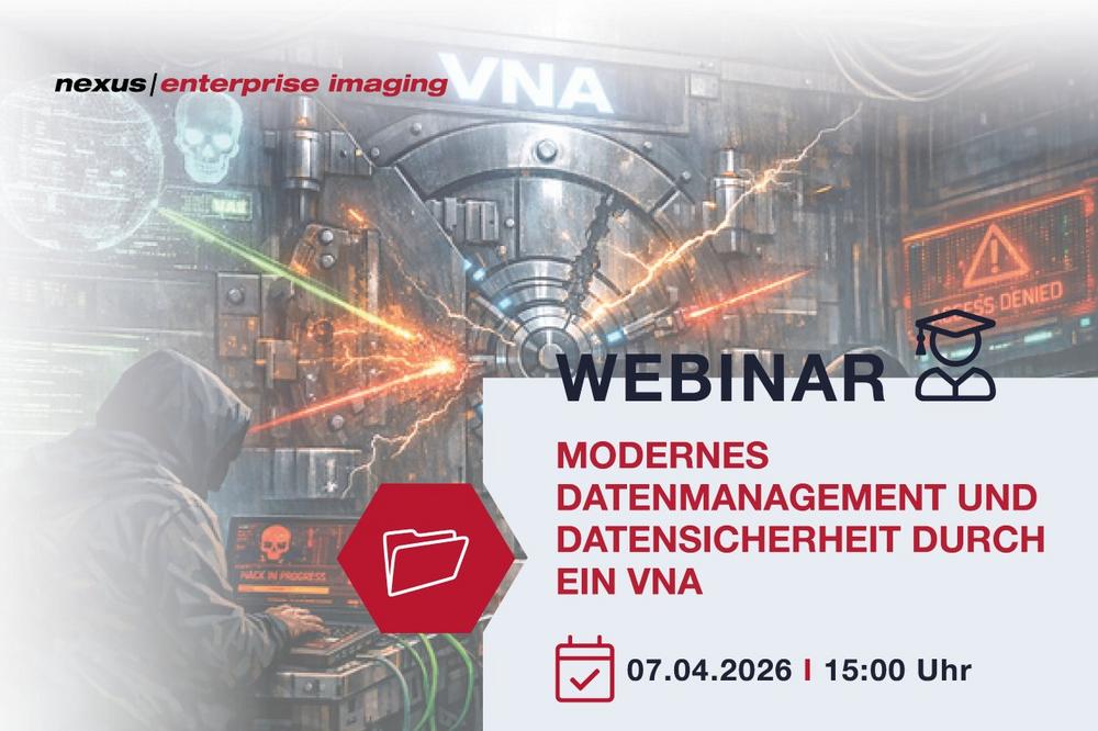 Modernes Datenmanagement und Datensicherheit durch ein Vendor Neutral Archive (VNA) (Webinar | Online)