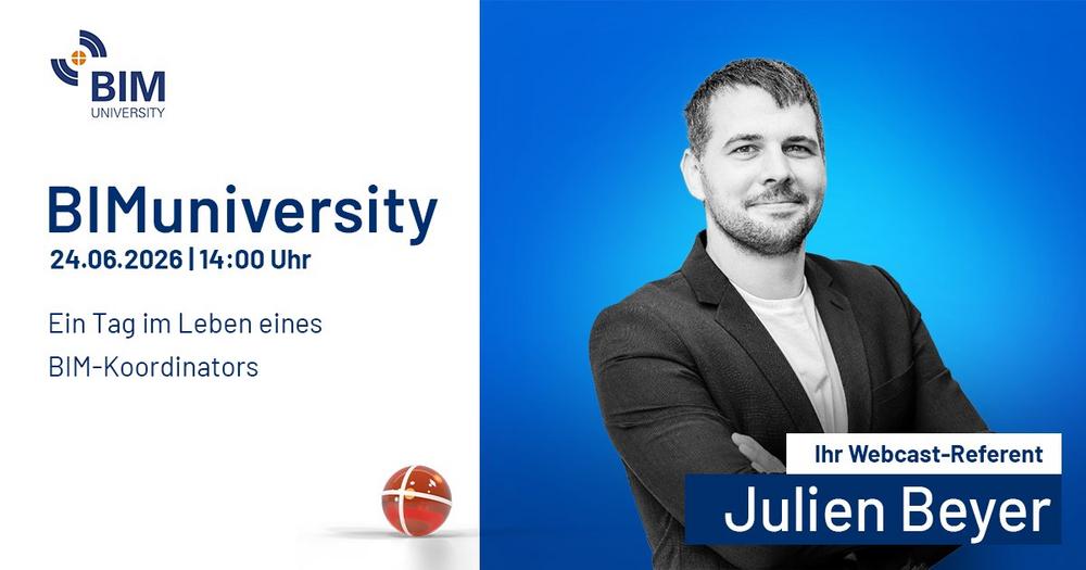 BIMuniversity 2026: Vortrag „Ein Tag im Leben eines BIM-Koordinators“ (Webinar | Online)