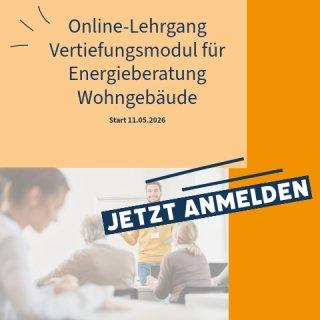 Lehrgang für Energieberatung Wohngebäude – Vertiefungsmodul 40 UE (Schulung | Online)