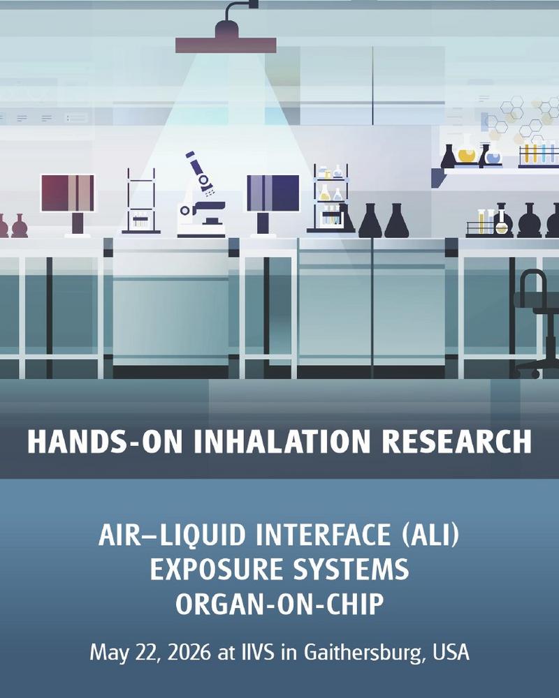 Hands-on Workshop on Advanced In Vitro Inhalation Methods (Workshop | Gaithersburg)