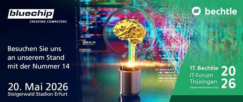 Wir sind Aussteller: Bechtle IT-Forum (Seminar | Erfurt)
