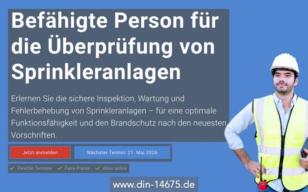 Befähigte Person für die Überprüfung von Sprinkleranlagen (Schulung | Online)