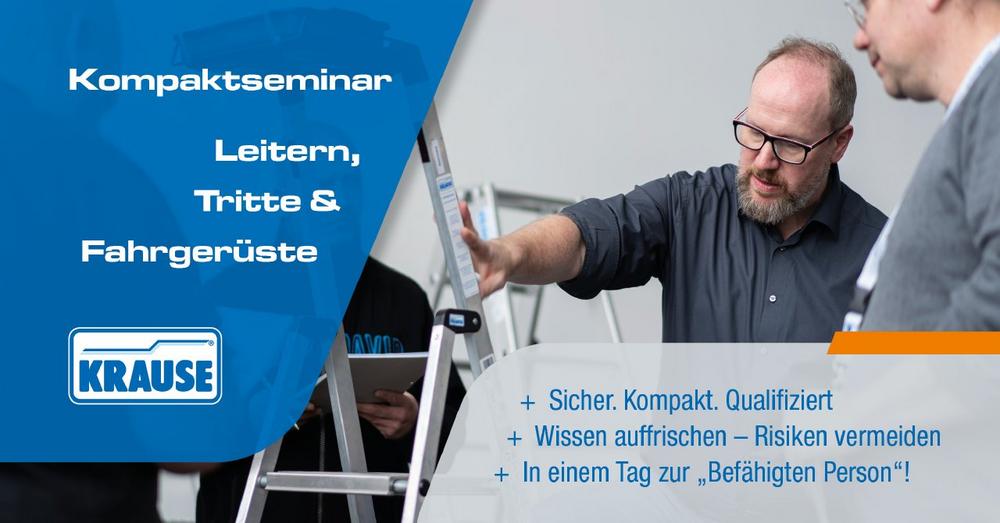 Kompakt Seminar: Leitern, Tritte und Fahrgerüste (Seminar | Nürnberg)