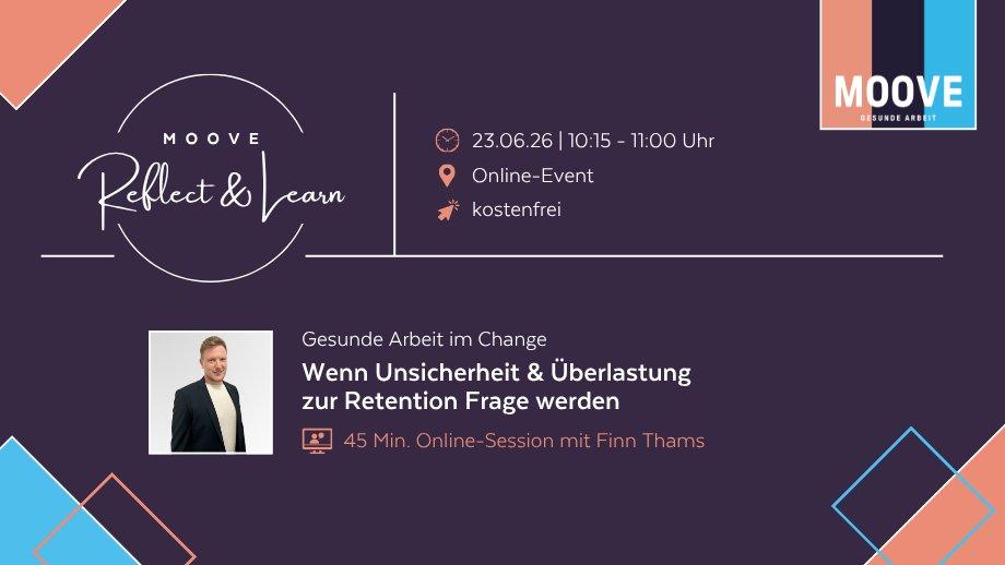 MOOVE Reflect & Learn: Gesunde Arbeit im Change (Webinar | Online)