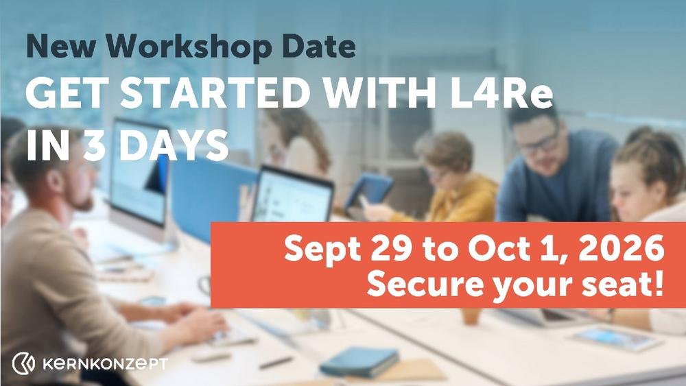 Workshop: Get Started with L4Re in 3 Days (Workshop | Dresden)