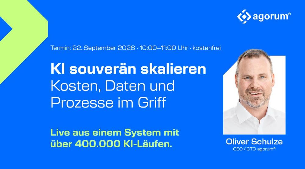 KI souverän skalieren. Kosten, Daten und Prozesse im Griff (Webinar | Online)