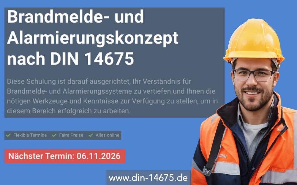 Brandmelde- und Alarmierungskonzept nach DIN 14675 (Schulung | Online)