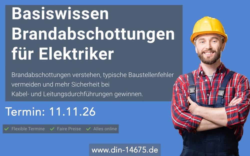 Basiswissen Brandabschottungen für Elektriker (Schulung | Online)