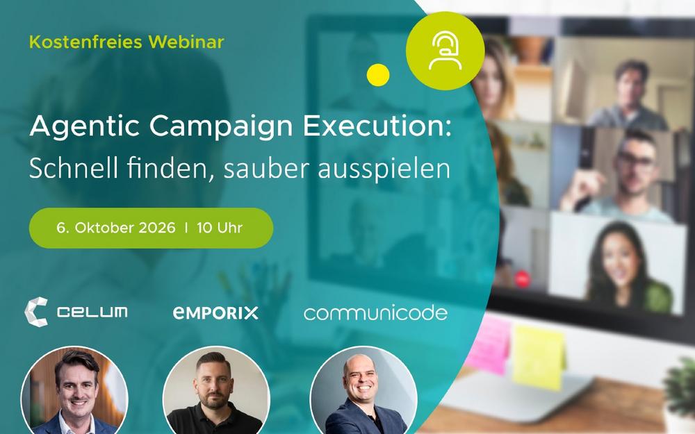 Live-Webinar: Agentic Campaign Execution – Schnell finden, sauber ausspielen (Webinar | Online)